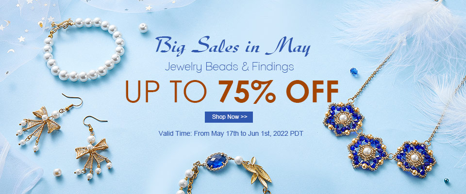 Big Sales in May Up to 75% OFF