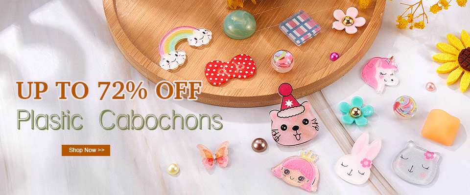 Plastic Cabochons UP TO 72% OFF