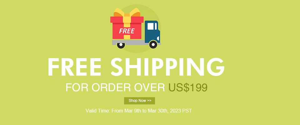 Free Shipping  for Order Over $199